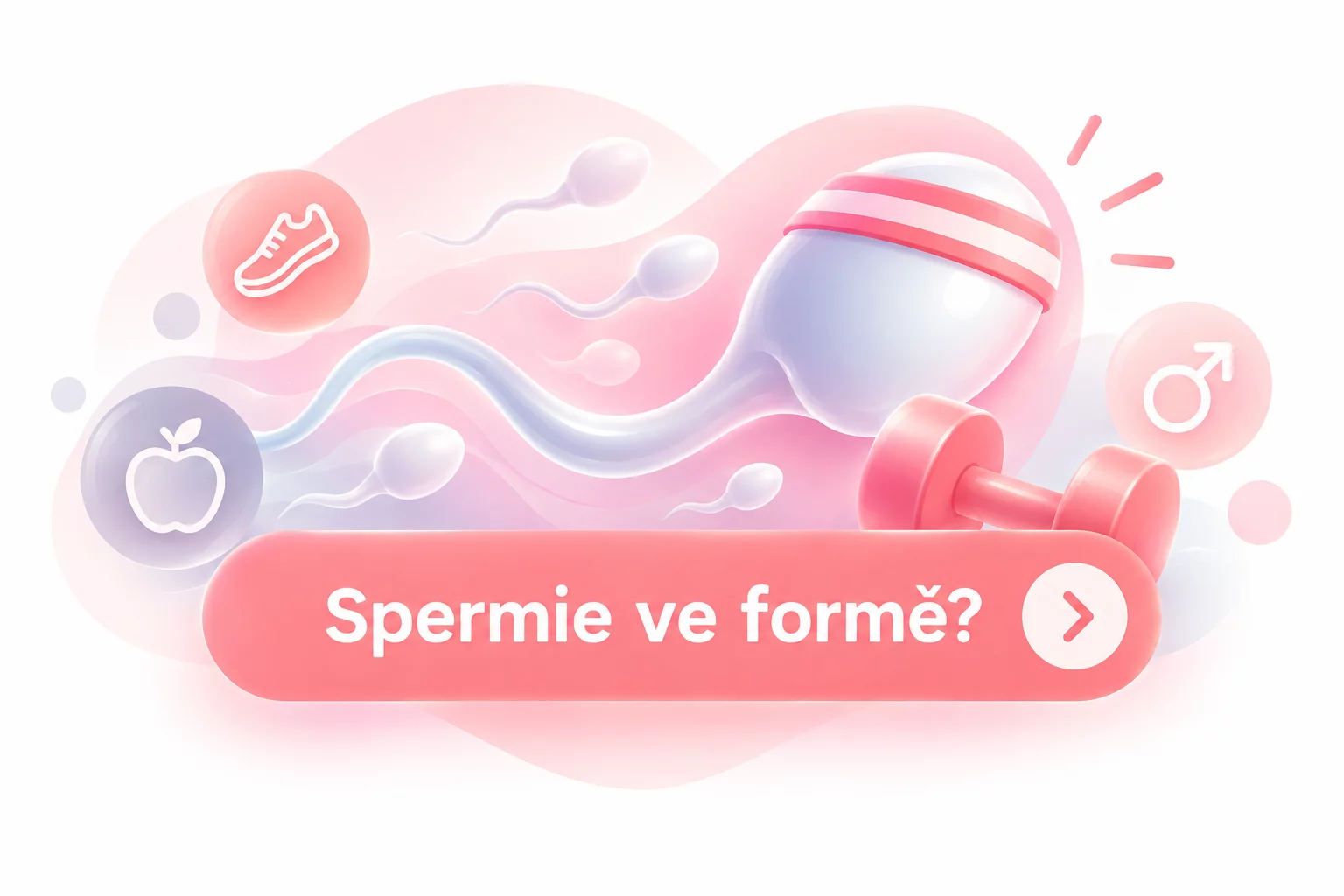 Spermie ve formě?